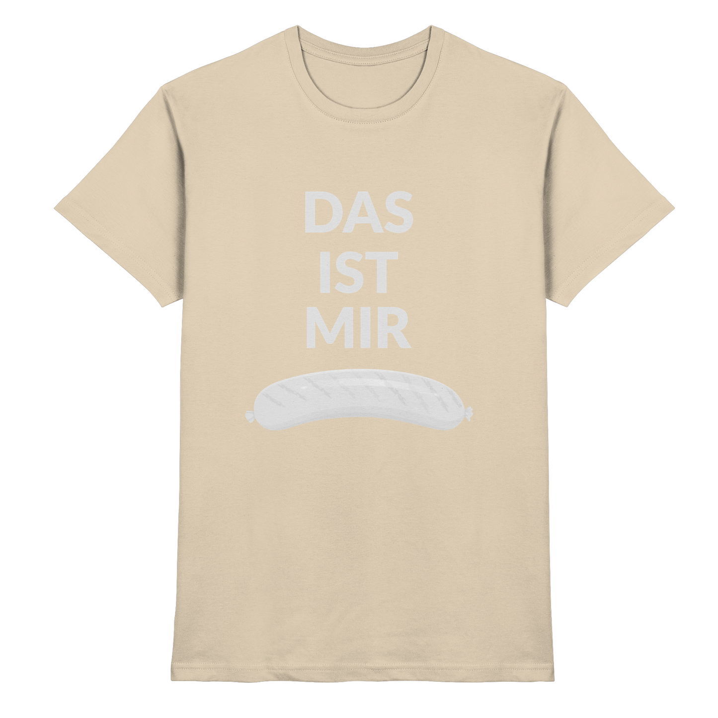 DAS IST MIR WURST T-Shirt Herren