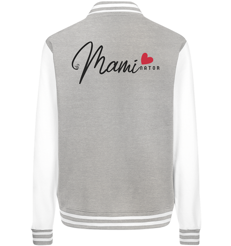 Maminator - College Jacket