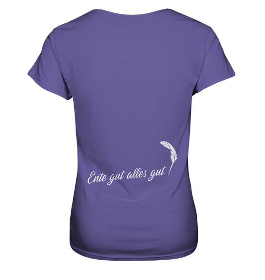 Ente gut alles gut Shirt Damen