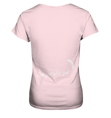Ente gut alles gut  - Ladies Premium Shirt