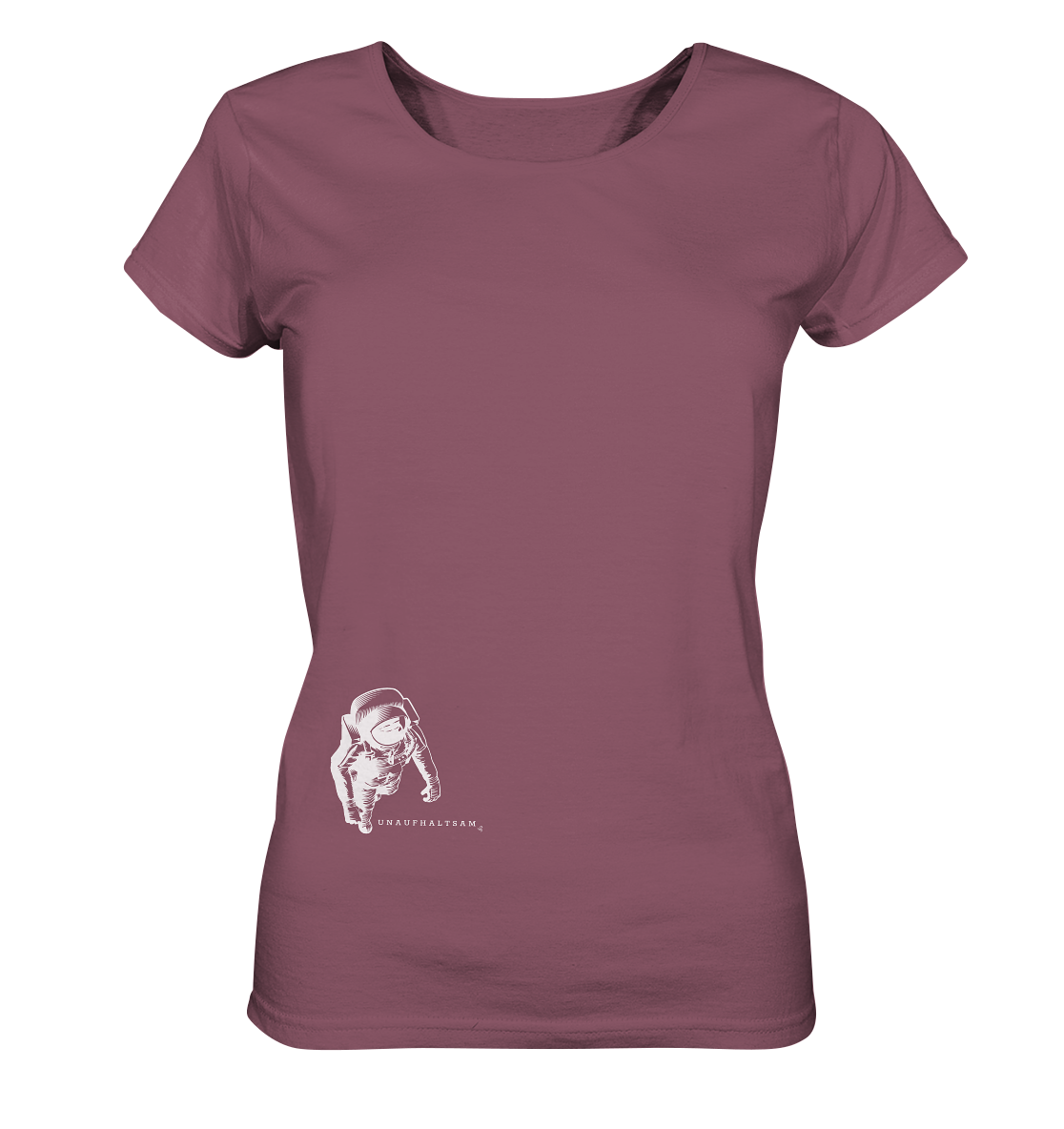 unaufhaltsam astronaut - Ladies Organic Shirt