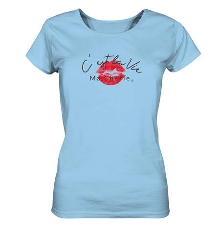 cèst la vie - Ladies Organic Shirt