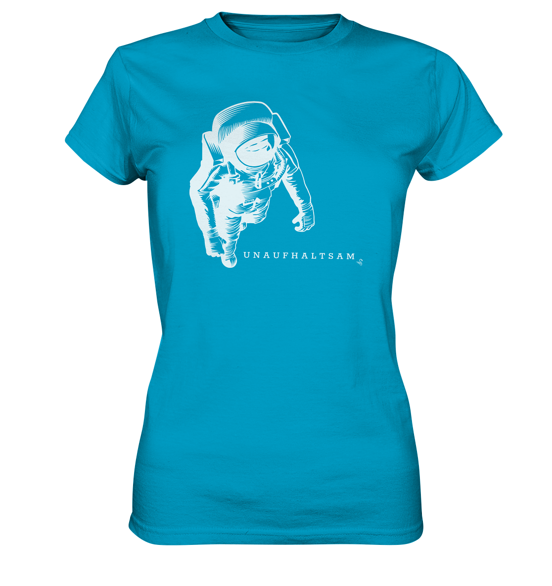 unaufhaltsam astronaut - Ladies Premium Shirt