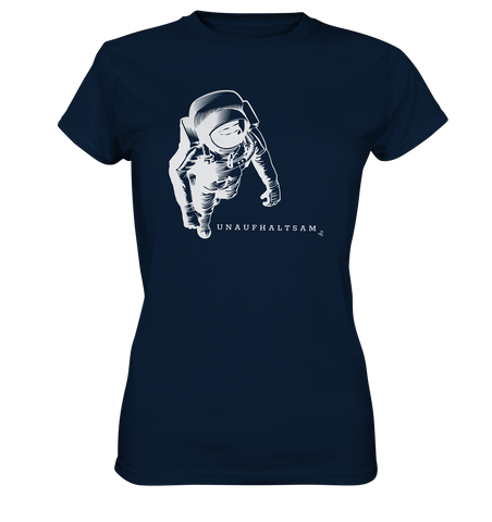 unaufhaltsam astronaut - Ladies Premium Shirt