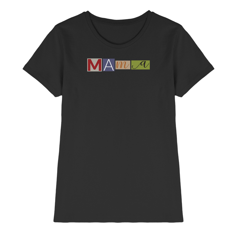 Mama Wanted Shirt Women