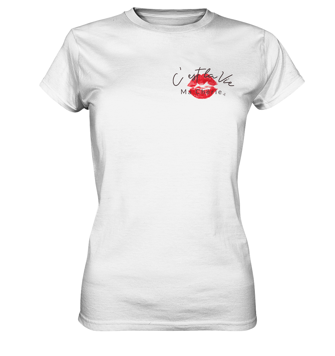 C'est la Vie Women's T-Shirt