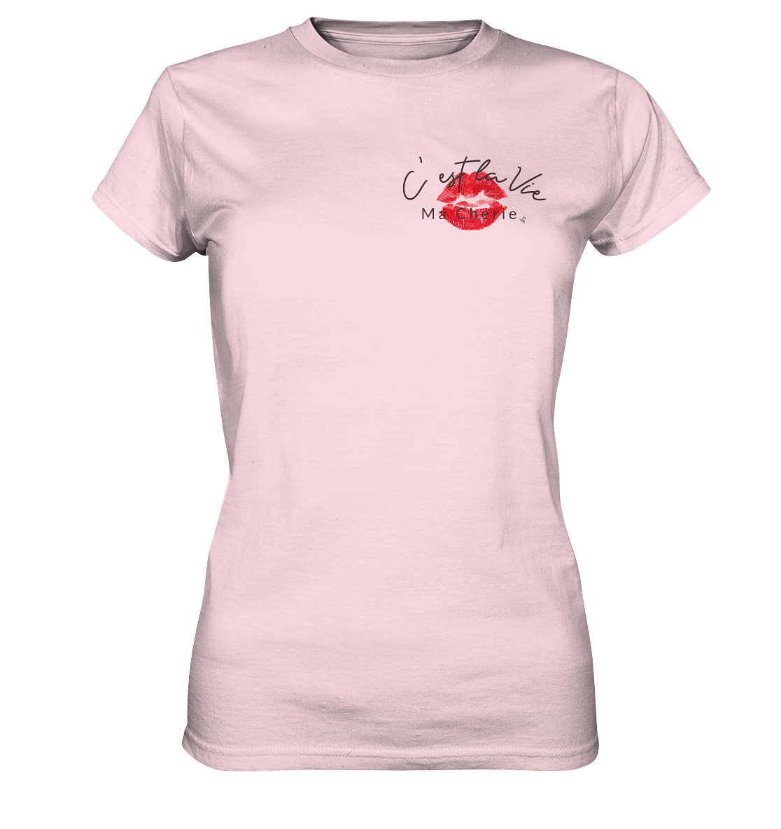 C'est la Vie Women's T-Shirt