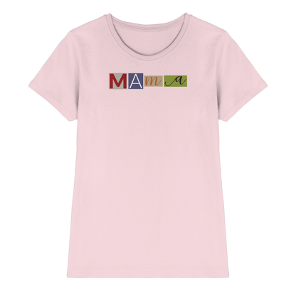 Mama Wanted Shirt Women