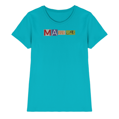 Mama Wanted Shirt Women