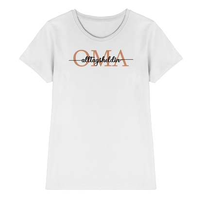 Oma Alltagsheldin Shirt Damen