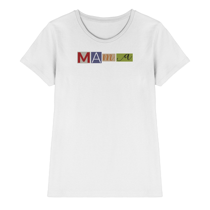 Mama Wanted Shirt Women