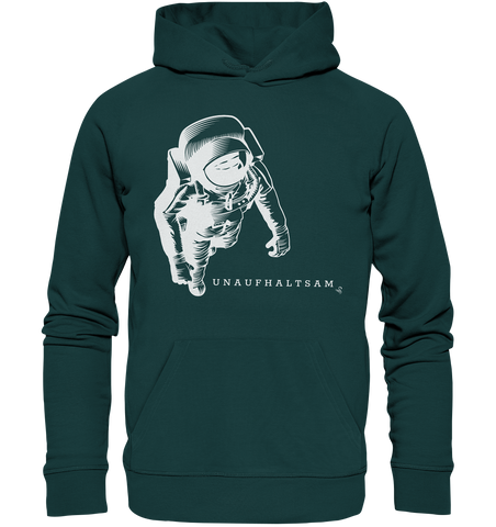 unaufhaltsam astronaut - Organic Hoodie