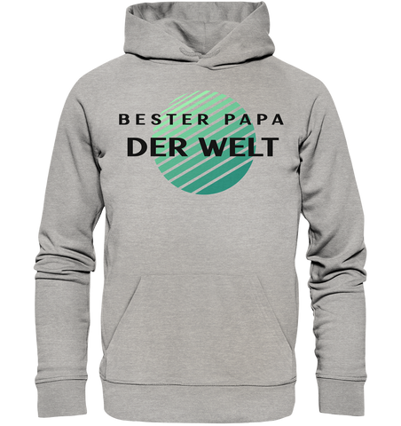 Bester Papa der Welt - Organic Hoodie