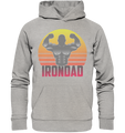 Irondad Hoodie - Organic Hoodie