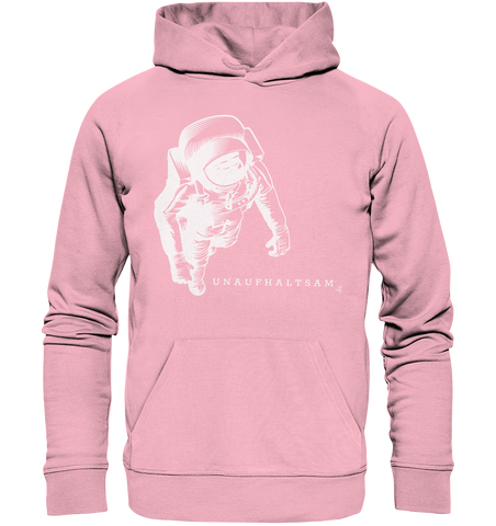 unaufhaltsam astronaut - Organic Hoodie