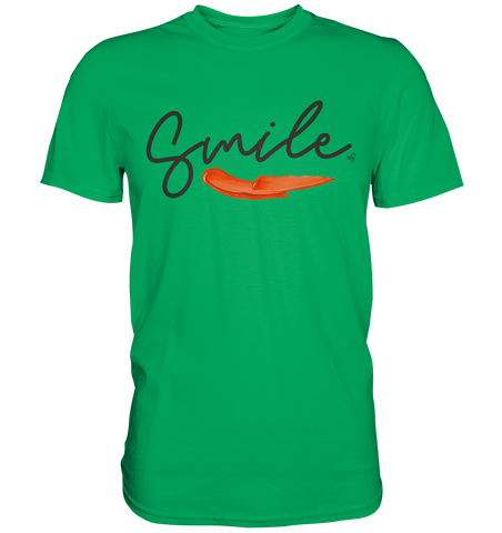 SMILE - Premium Shirt