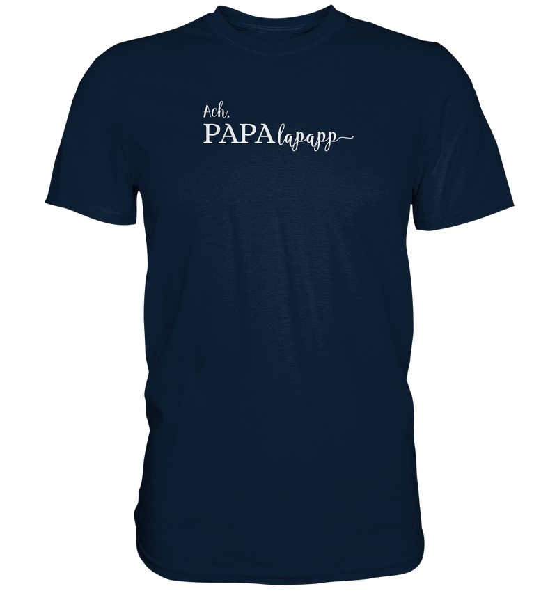 Papalapapp Dad Men's T-Shirt