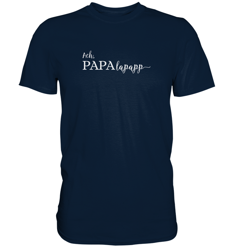 Papalapapp Papa T-Shirt Herren