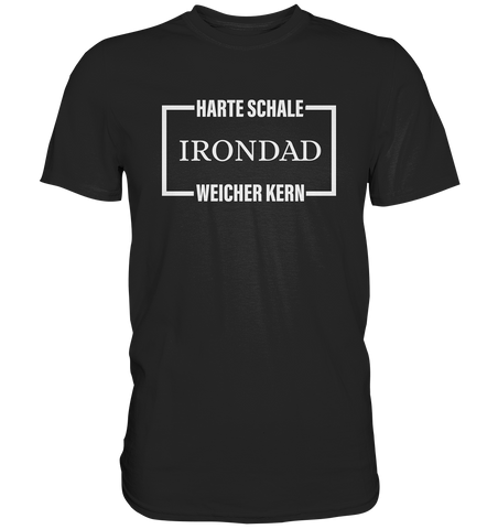 Papa Hart Schale  - Premium Shirt