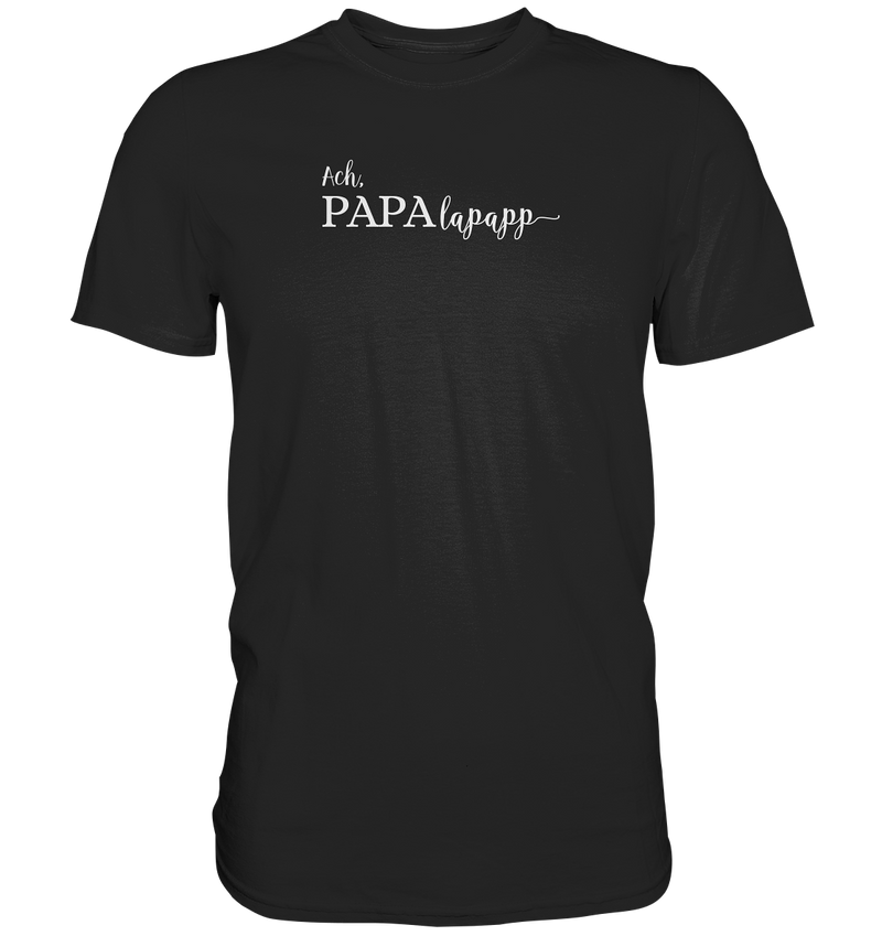 Papalapapp Dad Men's T-Shirt