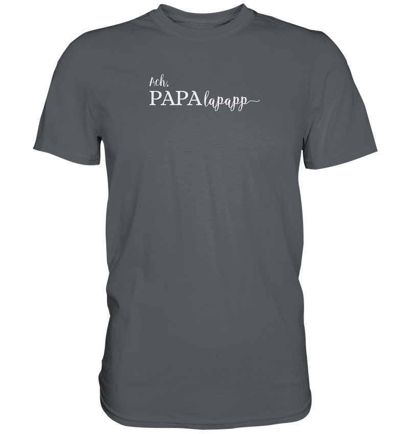 Papalapapp Dad Men's T-Shirt
