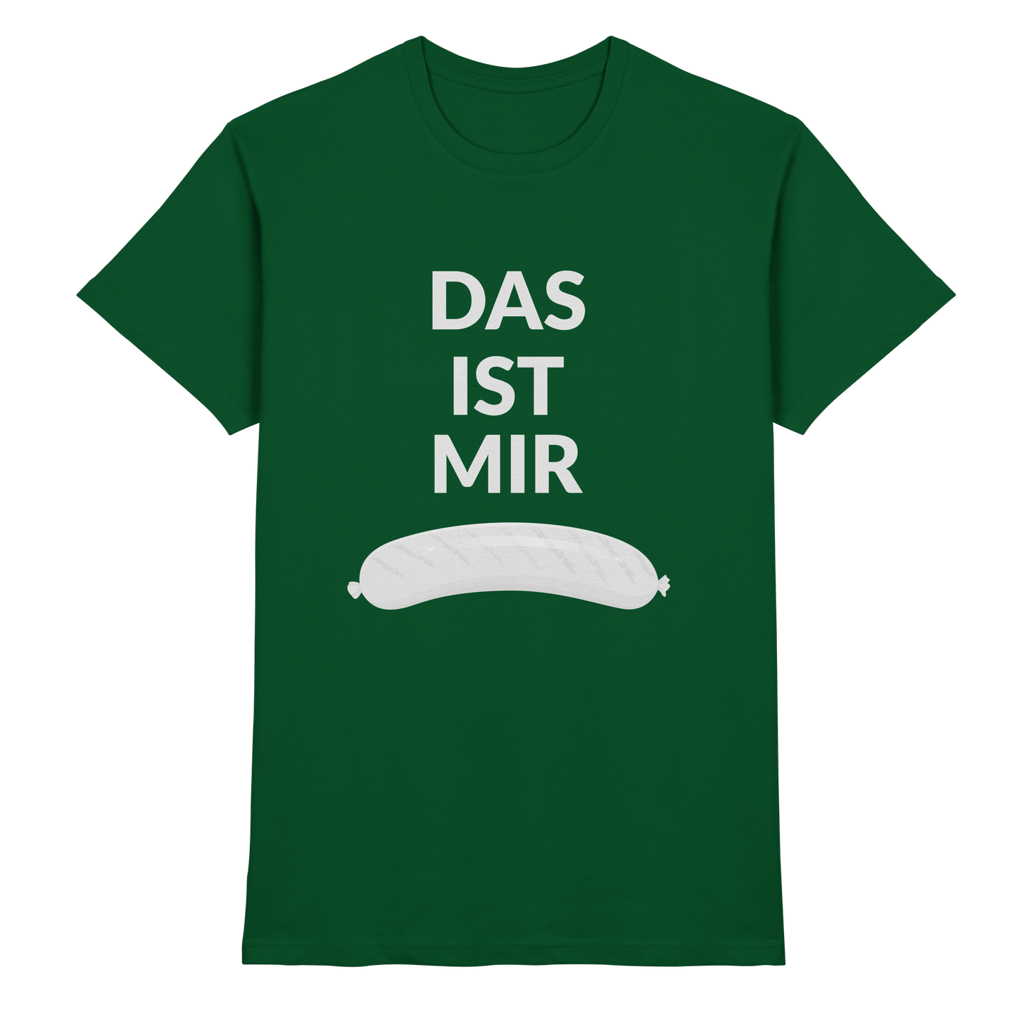 DAS IST MIR WURST T-Shirt Herren