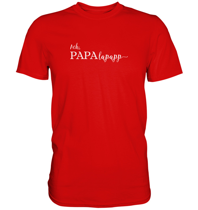 Papalapapp Papa T-Shirt Herren
