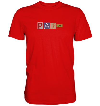 papa wanted - Premium Shirt