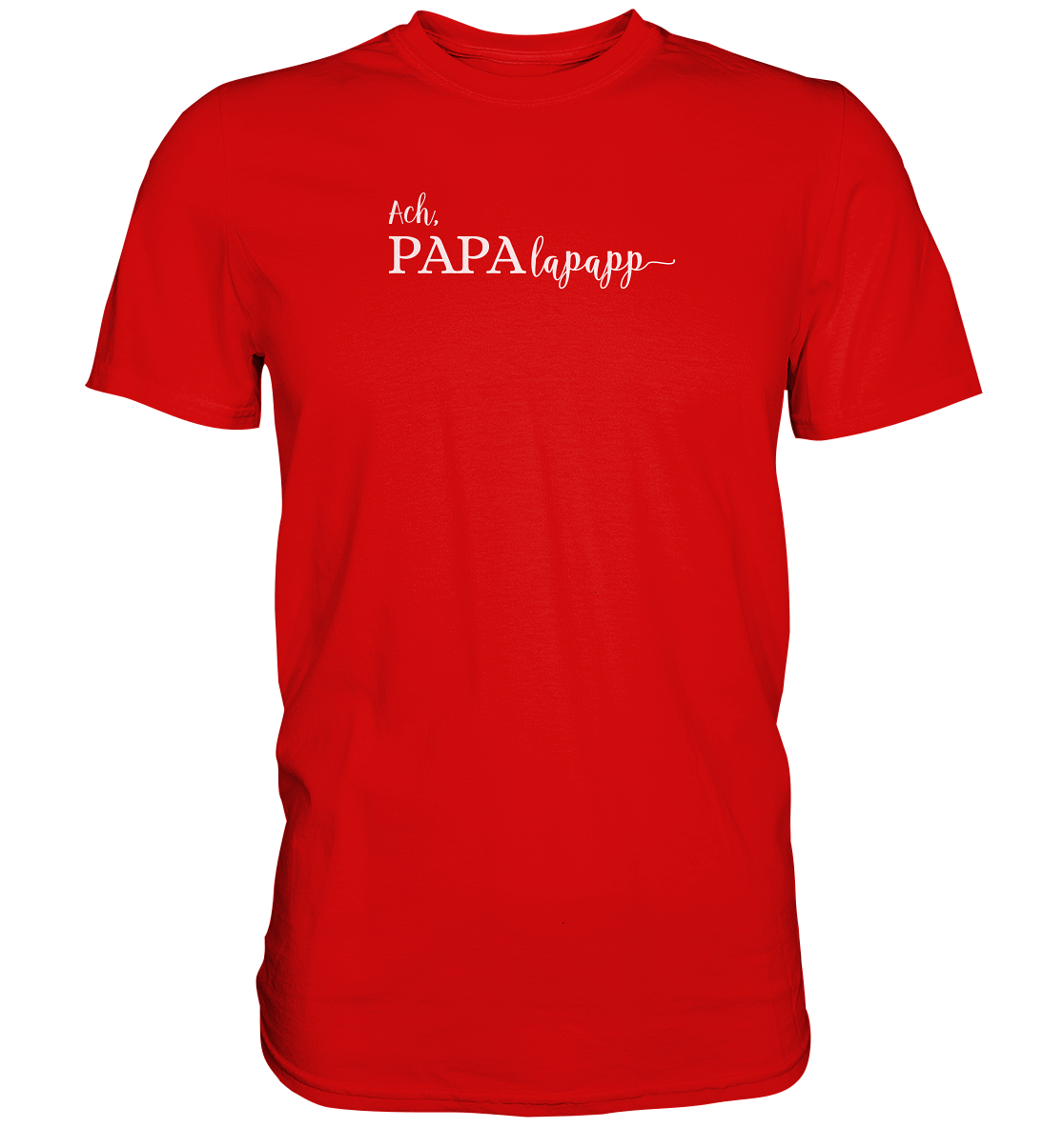 Papalapapp Dad Men's T-Shirt