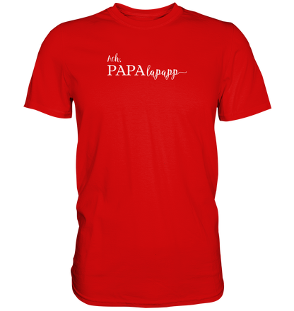 Papalapapp Dad Men's T-Shirt