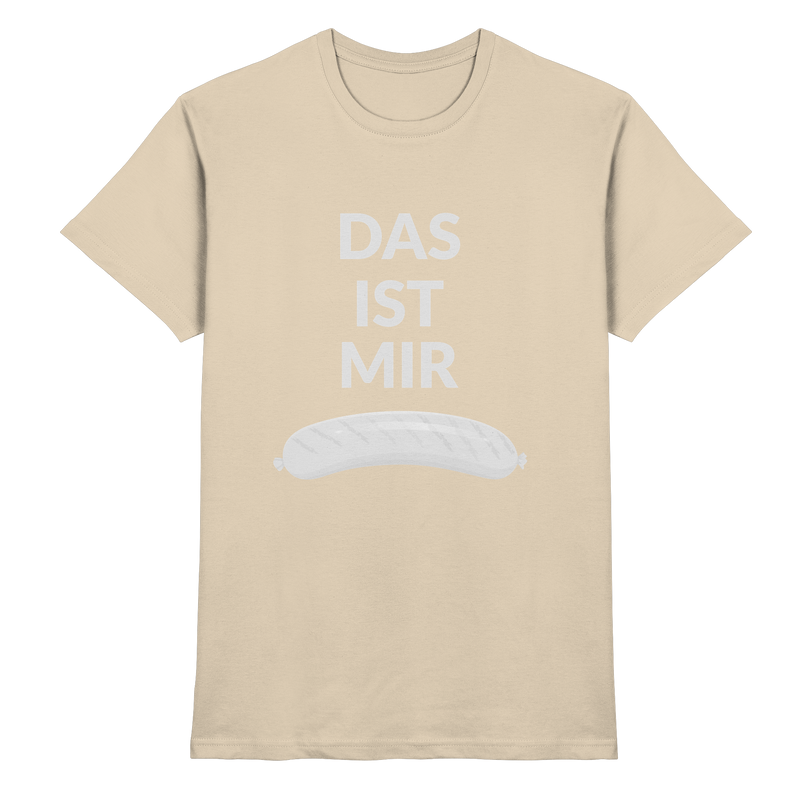 DAS IST MIR WURST T-Shirt Herren