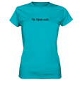 Ne heute nicht Damen T Shirt